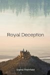 Royal Deception