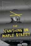 The Vanishing on Maple Street