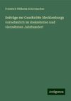 Beiträge zur Geschichte Mecklenburgs vornehmlich im dreizehnten und vierzehnten Jahrhundert