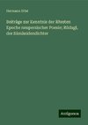 Beiträge zur Kenntnis der ältesten Epoche neupersischer Poesie; Rûdagî, der Sâmânidendichter