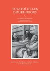 Tolstoï et les Doukhobors