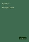 By-ways of Europe