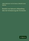 Benedict von Spinoza's Abhandlung über die Verbesserung des Verstandes