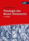 Theologie des Neuen Testaments