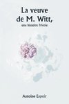 La veuve de M. Witt,  une histoire frivole