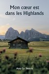 Mon c¿ur est dans les Highlands