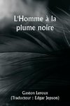 L'Homme à la plume noire