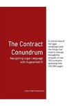 The Contract Conundrum Navigating Legal Language with Augmented AI