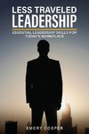 Less Traveled Leadership