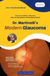 Dr. Martinelli's Modern Glaucoma