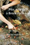 Mes amis à Brook Farm