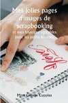 Mes jolies pages d'images de scrapbooking  et mes histoires agréables pour les petits lecteurs