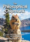 The Philosophical Chipmunk