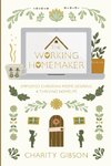 The Working Homemaker