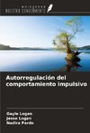 Autorregulación del comportamiento impulsivo