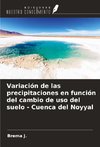 Variación de las precipitaciones en función del cambio de uso del suelo - Cuenca del Noyyal