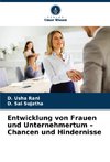 Entwicklung von Frauen und Unternehmertum ¿ Chancen und Hindernisse