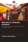 Recueil 11 Champs d'avenir