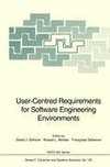 User-Centred Requirements for Software Engineering Environments