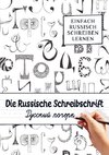 Die Russische Schreibschrift - Einfach Russisch Schreiben Lernen