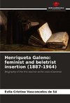 Henriqueta Galeno: feminist and beletrist insertion (1887-1964)