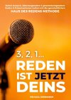 3, 2, 1... Reden ist jetzt Deins!