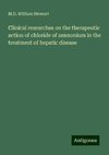 Clinical researches on the therapeutic action of chloride of ammonium in the treatment of hepatic disease