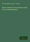 Cicero's Rede für den Dichter Archias: Für den Schulgebrauch