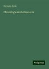 Chronologie des Lebens Jesu