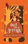 Once Upon an Autumn