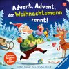 Advent, Advent, der Weihnachtsmann rennt! - Weihnachtliches Spielbuch mit lustigen und großen Klappen