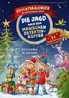 Die Jagd nach dem magischen Detektivkoffer - Adventskalender: Geschenke in Gefahr! Erstlesebuch ab 7 Jahren für Jungen und Mädchen - Lesenlernen mit Krimirätseln