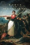 Women in the Peninsular War