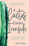 A Cactus Called Ironside