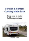 Caravan & Camper Cooking Made Easy