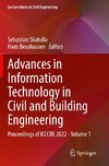 Advances in Information Technology in Civil and Building Engineering