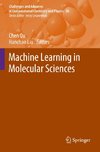 Machine Learning in Molecular Sciences