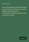 Über das Verhältniss der Mikrocephalie zum Atavismus: Vortrag in der zweiten allgemeinen Sitzung der 51. Versammlung Deutscher Naturforscher und Ärzte in Cassel