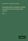 Uebersichten über Produktion Verkehr und Handel in der Weltwirthschaft, 1878-89