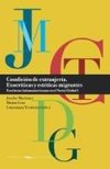 Condición de extranjería : exocríticas y estéticas migrantes : escritoras latinoamericanas en el Norte Global. I