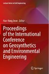 Proceedings of the International Conference on Geosynthetics and Environmental Engineering