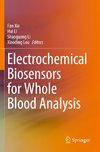 Electrochemical Biosensors for Whole Blood Analysis