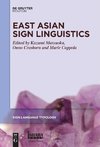 East Asian Sign Linguistics