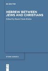 Hebrew between Jews and Christians