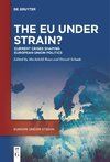 The EU under Strain?