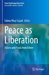 Peace as Liberation