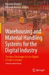 Warehousing and Material Handling Systems for the Digital Industry