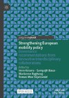 Strengthening European Mobility Policy