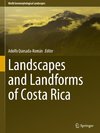 Landscapes and Landforms of Costa Rica