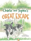 Charlie and Sophie's Great Escape